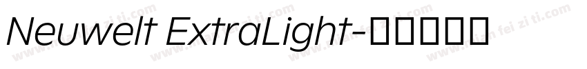 Neuwelt ExtraLight字体转换